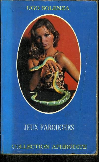 JEUX FAROUCHES
