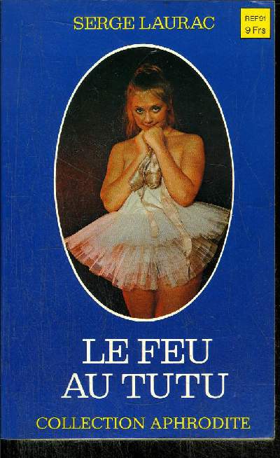 LE FEU AU TUTU