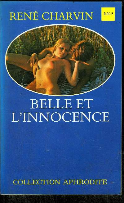 BELLE ET L'INNOCENCE