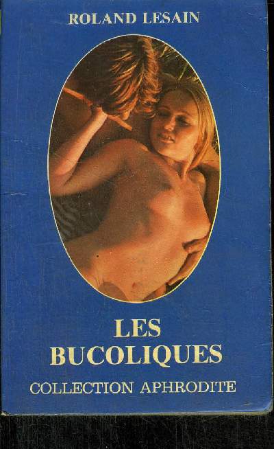 LES BUCOLIQUES