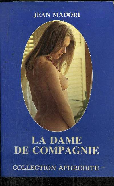 LA DAME DE COMPAGNIE