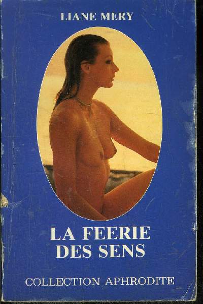 LA FEERIE DES SENS