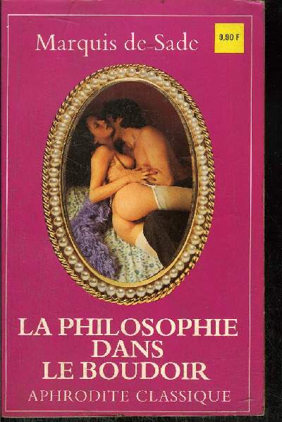 LA PHILOSOPHIE DANS LE BOUDOIR