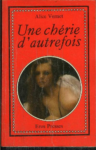 UNE CHERIE D' AUTREFOIS