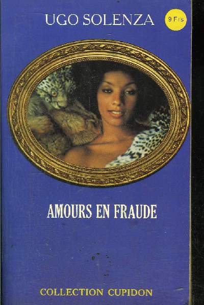 AMOURS EN FRAUDE