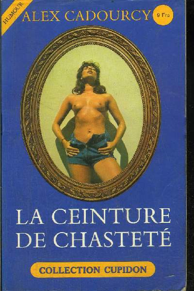 LA CEINTURE DE CHASTET