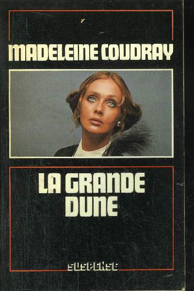 LA GRANDE DUNE