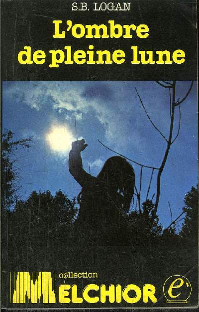 L' OMBRE DE PLEINE LUNE