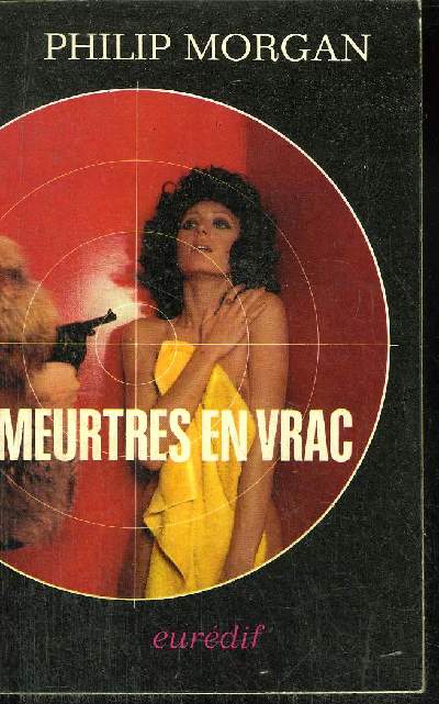 MEURTRES EN VRAC