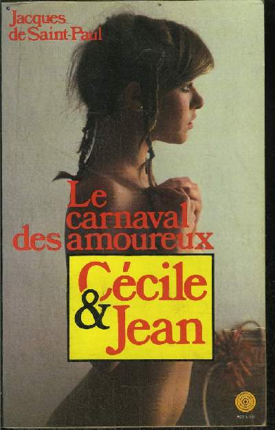 CECILE ET JEAN LE CARNAVAL DES AMOUREUX