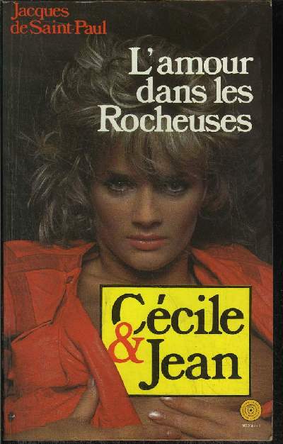 CECILE ET JEAN L'AMOUR DANS LES ROCHEUSES