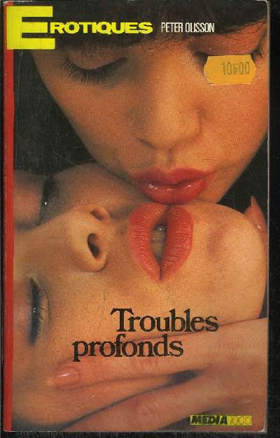 TROUBLES PROFONDS