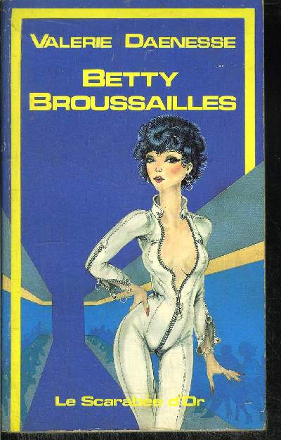 BETTY BROUSSAILLES