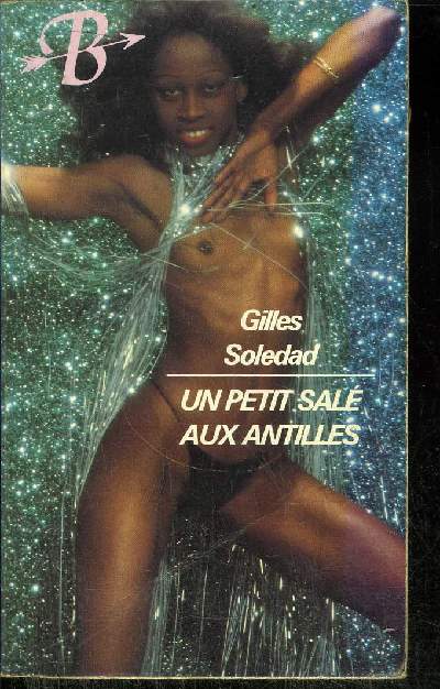 UN PETIT SALE AUX ANTILLES