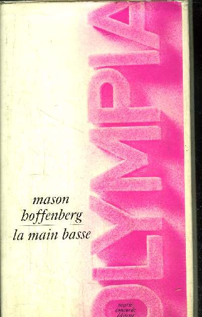LA MAIN BASSE