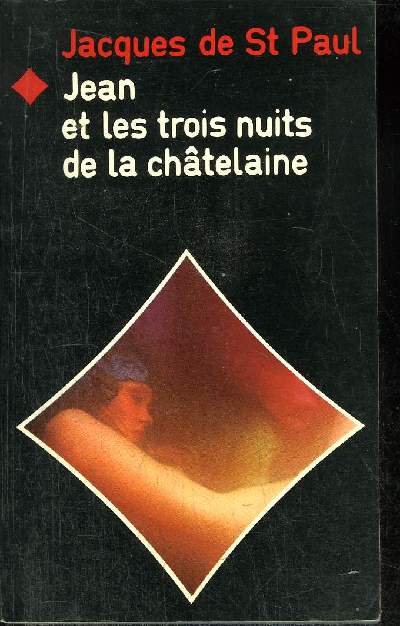 JEAN ET LES TROIS NUITS DE LA CHATELAINE