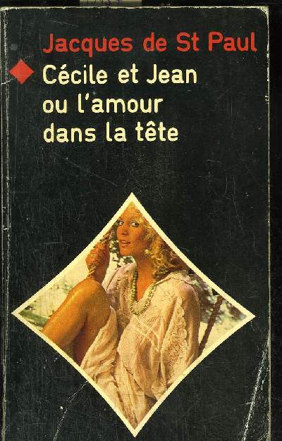 CECILE ET JEAN OU L' AMOUR DANS LA TETE