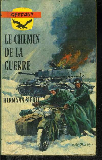 LE CHEMIN DE LA GUERRE