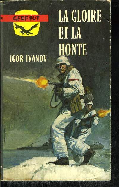 LA GLOIRE ET LA HONTE