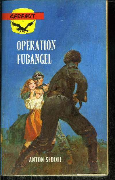 OPERATION FUBANGEL