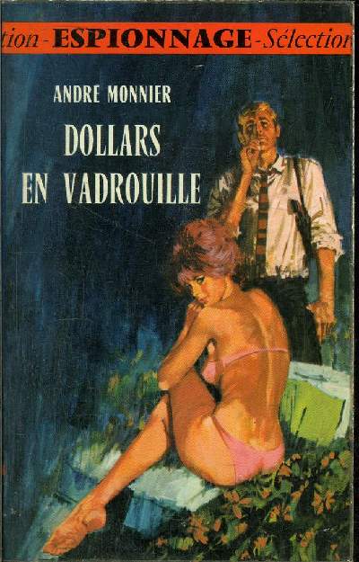 DOLLARS EN VADROUILLE