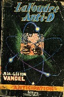 LA FOUDRE ANTI-D