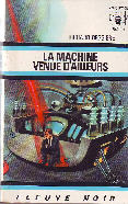 LA MACHINE VENUE D'AILLEURS
