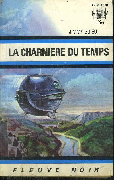 LA CHARNIERE DU TEMPS