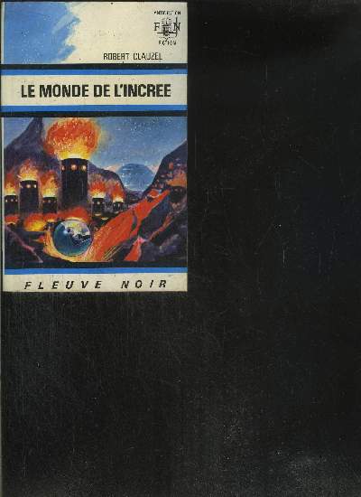 LE MONDE DE L' INCREE