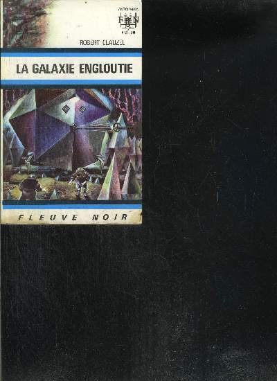 LA GALAXIE ENGLOUTIE
