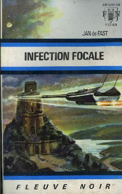 INFECTION FOCALE