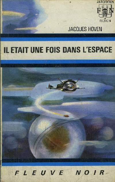 IL ETAIT UNE FOIS DANS L' ESPACE