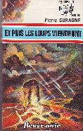ET PUIS LES LOUPS VIENDRONT