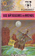 LES BATISSEURS DU MONDE