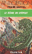 LE REGNE DU SERPENT