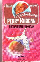 LES AVENTURES DE PERRY RHODAN RHODAN RENIE RHODAN
