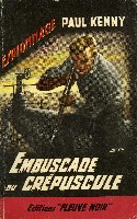 EMBUSCADE AU CREPUSCULE