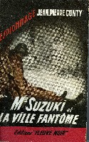 MR SUZUKI ET LA VILLE FANTOME