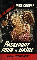 PASSEPORT POUR LA HAINE