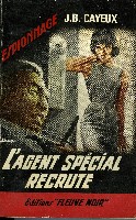 L'AGENT SPECIAL RECRUTE