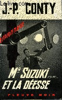 MR SUZUKI ET LA DEESSE