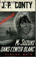 MR SUZUKI DANS L'ENFER BLANC