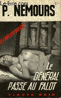 LE GENERAL PASSE AU FALOT