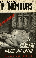 LE GENERAL PASSE AU FALOT