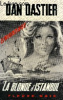 LA BLONDE D'ISTANBUL