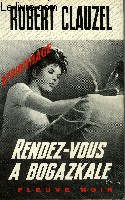 RENDEA-VOUS A BOGAZKALE