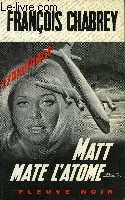 MATT MATE L'ATOME