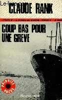 COUP BAS POUR UNE GREVE 