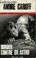 BONDER CONTRE DR ASTRO