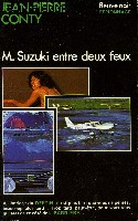 M. SUZUKI ENTRE DEUX FEUX